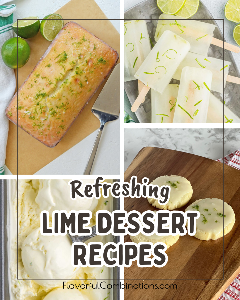 The Best Refreshing Lime Dessert Recipes 